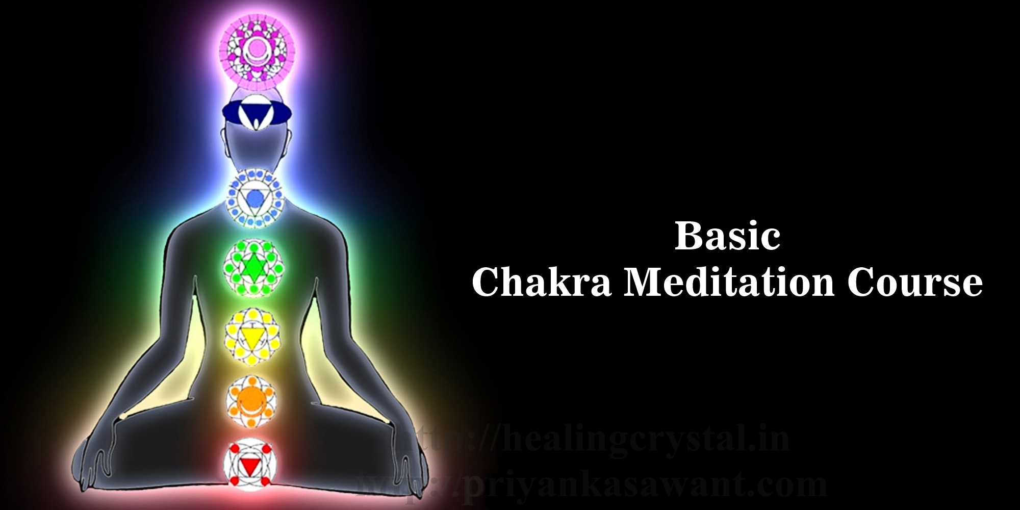 Basic Chakra Meditation Course